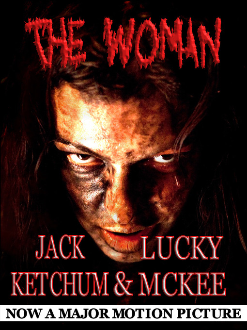 Title details for The Woman by Jack Ketchum - Wait list